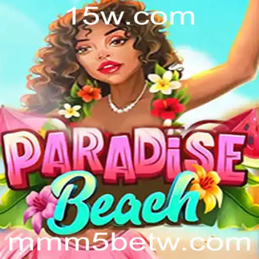 Descubra o Mundo Envolvente de ParadiseBeach com MMM5bet